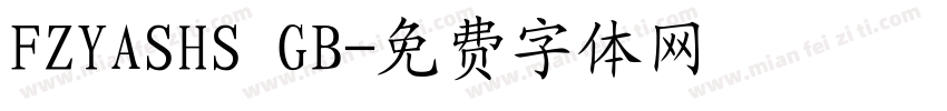 FZYASHS GB字体转换
